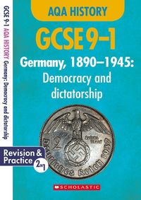 Produktbild: Germany, 1890-1945 - Democracy and Dictatorship (GCSE 9-1 AQA History)