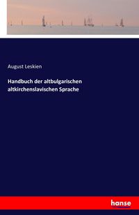 Produktbild: Handbuch der altbulgarischen altkirchenslavischen Sprache