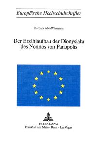 Produktbild: Der Erz&auml;hlaufbau der Dionysiaka des Nonnos von Panopolis