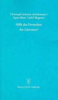 Produktbild: Hilft das Fernsehen der Literatur?