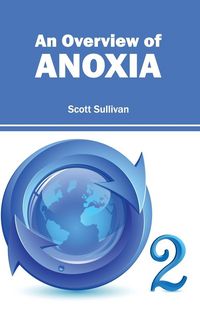 Produktbild: An Overview of Anoxia