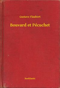 Produktbild: Bouvard et P&eacute;cuchet