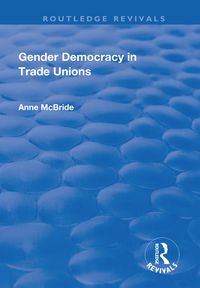 Produktbild: Gender Democracy in Trade Unions