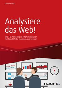 Bild vom Artikel Analysiere das Web! vom Autor Stefan Evertz