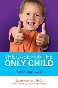 Produktbild: Newman, S: Case for Only Child
