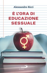 Produktbild: &Egrave; l'ora di educazione sessuale