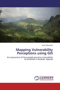 Produktbild: Mapping Vulnerability Perceptions using GIS
