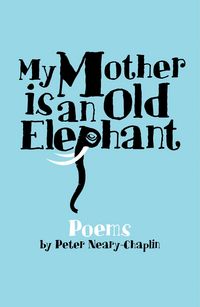 Produktbild: My Mother is an Old Elephant