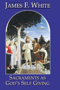 Produktbild: Sacraments as God's Self-Giving