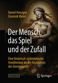 Produktbild: Der Mensch, das Spiel und der Zufall