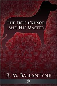 Produktbild: Dog Crusoe and His Master