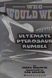 Produktbild: Who Would Win?: Ultimate Pterosaur Rumble