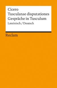 Produktbild: Tusculanae disputationes /Gespr&auml;che in Tusculum