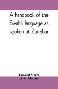 Produktbild: A handbook of the Swahili language as spoken at Zanzibar