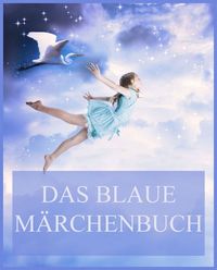 Produktbild: Das blaue M&auml;rchenbuch