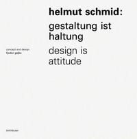 Produktbild: Helmut Schmid - Gestaltung ist Haltung / Design Is Attitude