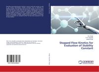 Produktbild: Stopped Flow Kinetics for Evaluation of Stability Constant
