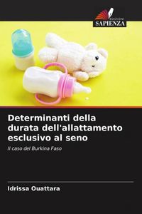 Produktbild: Determinanti della durata dell'allattamento esclusivo al seno