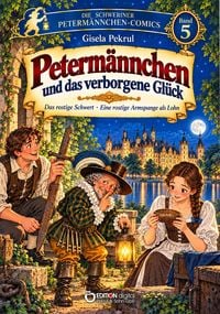 Produktbild: Peterm&auml;nnchen und das verborgene Gl&uuml;ck