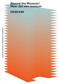 Produktbild: OASE 99: The Architecture (Museum) Effect