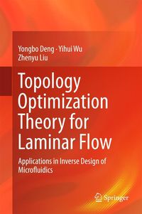 Produktbild: Topology Optimization Theory for Laminar Flow