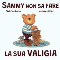 Produktbild: Sammy non sa fare la sua valigia