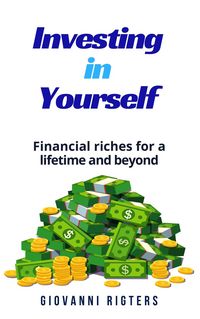 Produktbild: Investing in Yourself: Financial Riches for a Lifetime and Beyond