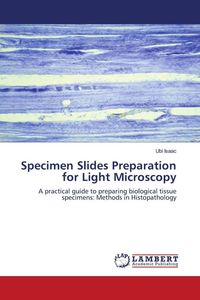 Produktbild: Specimen Slides Preparation for Light Microscopy