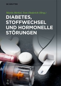 Produktbild: Diabetes, Stoffwechsel und hormonelle St&ouml;rungen