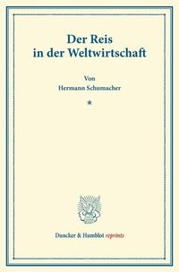 Produktbild: Der Reis in der Weltwirtschaft.