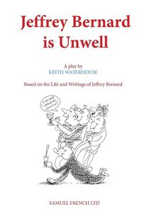Produktbild: Jeffrey Bernard is Unwell
