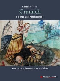 Produktbild: Cranach - Parerga und Paralipomena