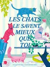 Produktbild: Les chats le savent mieux que toi