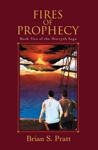 Produktbild: Fires of Prophecy: The Morcyth Saga Book Two