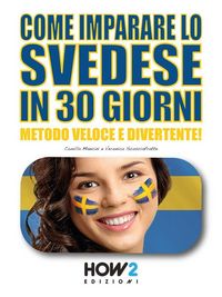 Produktbild: Come Imparare lo Svedese in 30 Giorni