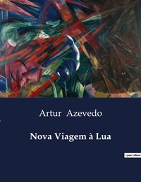 Produktbild: Nova Viagem &agrave; Lua