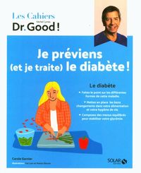 Produktbild: Je pr&eacute;viens (et je traite) le diab&egrave;te !
