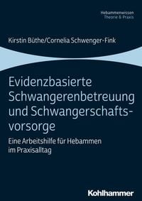 Produktbild: Evidenzbasierte Schwangerenbetreuung und Schwangerschaftsvorsorge