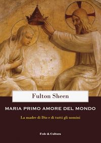Produktbild: Maria primo amore del mondo