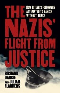 Produktbild: The Nazis' Flight from Justice