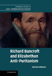 Produktbild: Richard Bancroft and Elizabethan Anti-Puritanism