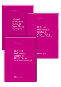 Produktbild: Historical Performance Practice in Organ Playing. Vol. 1-3 + sheet music volume
