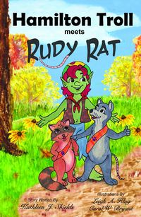 Produktbild: Hamilton Troll meets Rudy Rat (The Hamilton Troll Adventures, #8)
