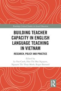 Produktbild: Building Teacher Capacity in English Language Teaching in Vietnam
