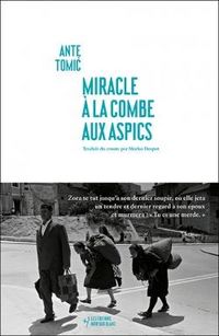 Produktbild: Miracle &agrave; la Combe aux aspics
