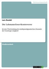 Produktbild: Die Luhmann-Esser-Kontroverse