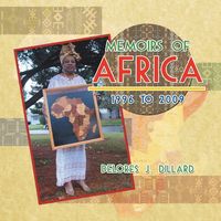 Produktbild: Memoirs of Africa, 1996 to 2009