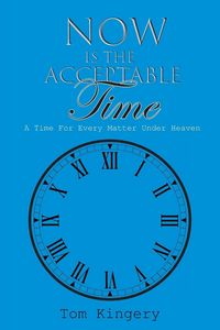 Produktbild: Now Is The Acceptable Time