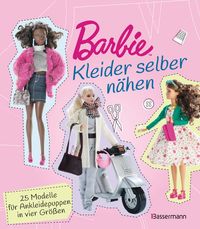 Bild vom Artikel Barbie. Kleider selber nähen vom Autor Annabel Benilan