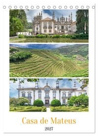 Produktbild: Casa de Mateus (Tischkalender 2027 DIN A5 hoch), CALVENDO Monatskalender